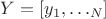 $Y=[y_1,\dots\y_N]$