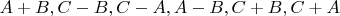 $A+B, C-B, C-A, A-B, C+B, C+A$