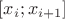 $[x_i;x_{i+1}]$