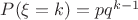 $P(\xi=k)=pq^Хk-1}$ $P(\xi=k)=pq^Хk-1}$