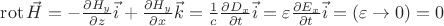 $ \operatorname{rot} \vec H  = -{{\partial H_y } \over {\partial z}} \vec i + {{\partial H_y } \over {\partial x}} \vec k = {1 \over c} {{\partial D_x } \over {\partial t}} \vec i= \varepsilon {{\partial E_x } \over {\partial t}} \vec i =(\varepsilon \rightarrow 0)=0$