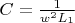 $C = \frac{1}{w^2 L_1}$