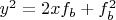 $y^2=2xf_b+f_b^2$