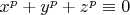 $x^p+y^p +z^p \equiv 0$