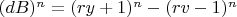 $(dB)^n=(ry+1)^n-(rv-1)^n$