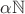 $\alpha\mathbb N$