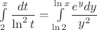 $\int\limits_2^x \dfrac{dt}{\ln^2t}=\int\limits_{\ln 2}^{\ln x} \dfrac{e^y dy}{y^2}$