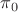 $\pi_{0}$