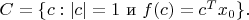 $C = \{ c : |c|=1\ \mbox{и}\ f(c) = c^T x_0 \}.$