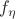 $f_{\eta}$