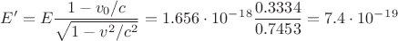 $E^\prime=E\dfrac{1-v_0/c}{\sqrt{1-v^2/ c^2}}=1.656\cdot10^-^1^8\dfrac{0.3334}{0.7453}=7.4\cdot10^-^1^9$