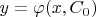 $y= \varphi (x,C_0)$