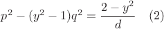 $p^2-(y^2-1)q^2=\dfrac{2-y^2}{d}\ \ \ (2)$