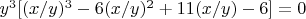 $y^3[(x/y)^3-6(x/y)^2+11(x/y)-6]=0$