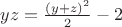 $yz=\frac{(y+z)^2}{2}-2$
