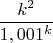 $\dfrac{k^2}{1,001^k}$