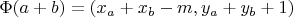 $\Phi(a + b) &= (x_a + x_b - m, y_a + y_b + 1) \\$
