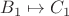 $B_1\mapsto C_1$