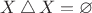 $X \mathop{\triangle} X = \varnothing$