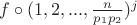 $f\circ (1,2,...,\frac{n}{p_1p_2})^j$