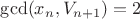 $\gcd(x_n, V_{n+1}) = 2$