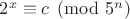$2^x \equiv c \pmod {5^n}$