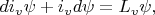 $di_v\psi+i_vd\psi=L_v\psi,$