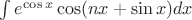 $\int e^{\cos x}\cos(nx+\sin x)dx$