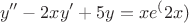 $$y''-2xy'+5y=xe^(2x) $$