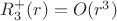 $R_3^{+}(r)=O(r^3)$