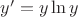 $y'=y\ln y$