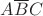 $A\overline{B}C$