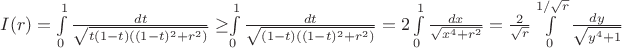 $I(r)=\int\limits_0^1\frac{dt}{\sqrt{t(1-t)((1-t)^2+r^2)}}\geq $\int\limits_0^1\frac{dt}{\sqrt{(1-t)((1-t)^2+r^2)}}=
2\int\limits_0^1\frac{dx}{\sqrt{x^4+r^2}}=\frac{2}{\sqrt{r}}\int\limits_0^{1/\sqrt{r}}\frac{dy}{\sqrt{y^4+1}}$