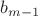 $b_{m-1}$