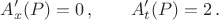$$A'_x(P)=0\,,\qquad A'_t(P)=2\,.$$