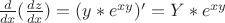 $\frac{d}{dx}(\frac{dz}{dx}) = (y*e^{xy})'=Y*e^{xy}$