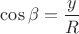 $\cos\beta =\dfrac{y}{R}$