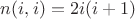 $n(i,i)=2i(i+1)$