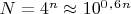 $ N= 4^n \approx 10^0^,^6^n$