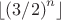 \lfloor {(3/2)}^n  \rfloor