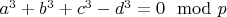 $a^3+b^3+c^3-d^3=0 \mod p$