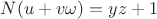 $N(u+v\omega) = yz + 1$