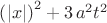 $\left(  \left| x \right|  \right) ^{2}+3\,{a}^{2}{t}^{2}$