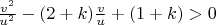 $\frac{v^2}{u^2}-(2+k)\frac{v}{u}+(1+k)>0$