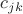 $c_{jk}$ $c_{jk}$