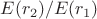 $E(r_2)/E(r_1)$
