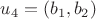 $u_{4}=(b_{1},b_{2})$