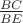 $\frac{BC}{BE}$