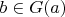 $b \in G(a)$