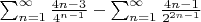 \sum_{n=1}^{\infty}\frac{4n-3}{4^{n-1}}-\sum_{n=1}^{\infty}\frac{4n-1}{2^{2n-1}}